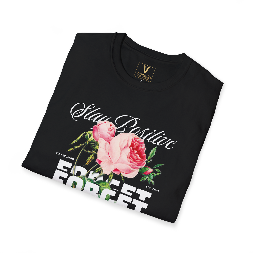 Stay Positive Floral T-Shirt — 'Stay Positive' Rose Graphic Tee