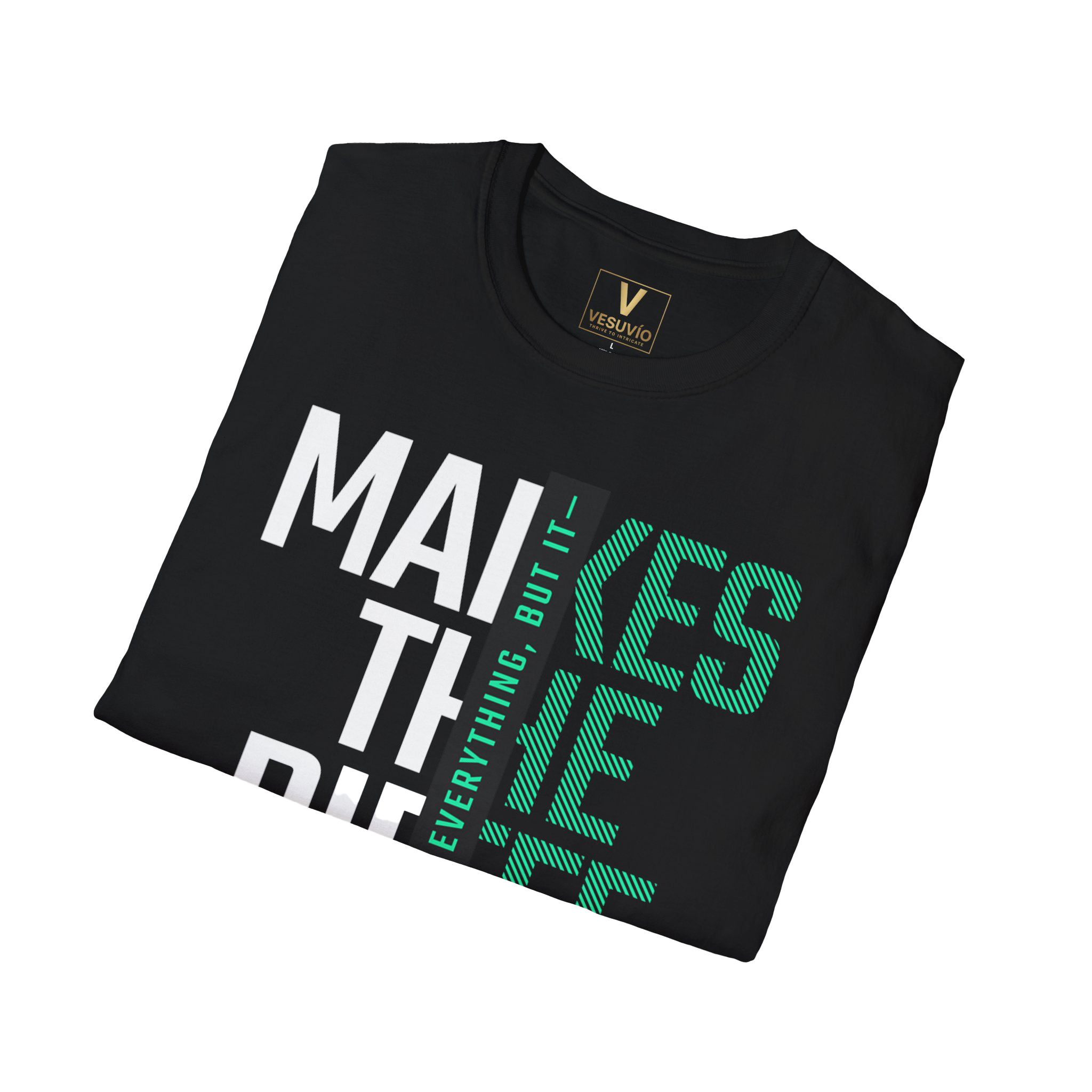 Makes the Difference T-Shirt — Inspirational Graphic Tee