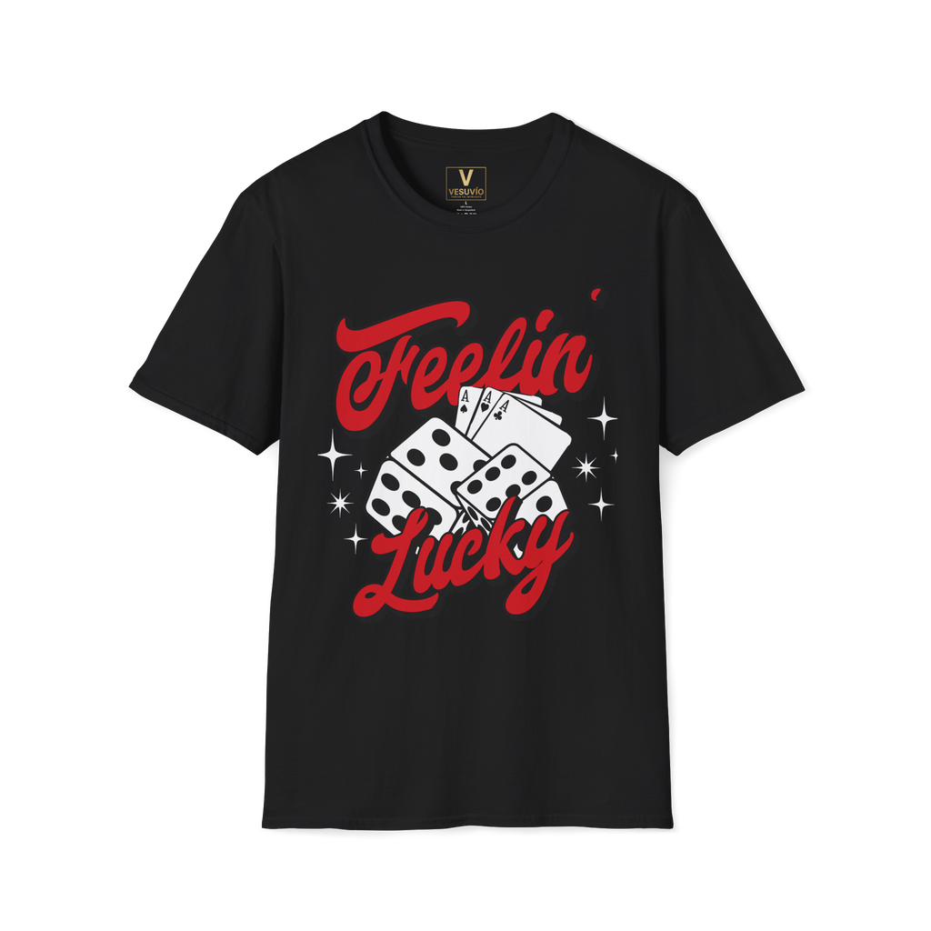 Feelin' Lucky T-Shirt